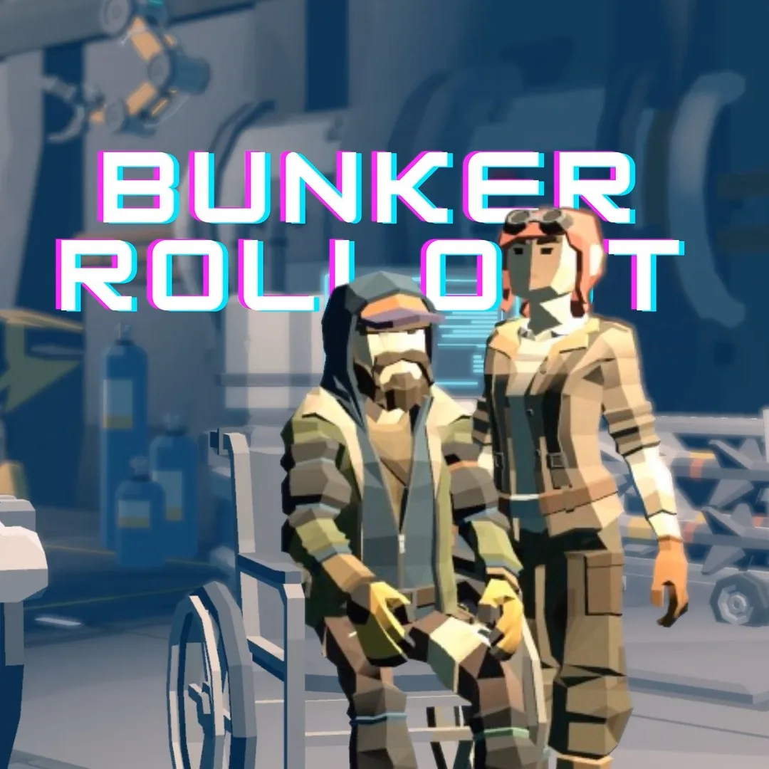 Bunker Rollout